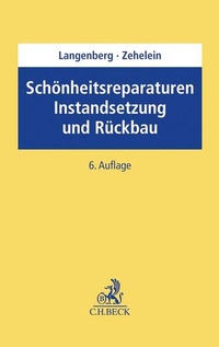 Bild vergrößern Bild: Schönheitsreparaturen, Instandsetzung und Rückbau - C.H.BECK