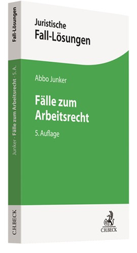 Abbildung von: Fälle zum Arbeitsrecht - C.H.BECK