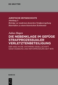 Cover: Die Nebenklage im Gef&uuml;ge strafprozessualer Verletztenbeteiligung - De Gruyter
