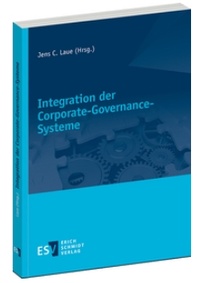 Abbildung von: Integration der Corporate-Governance-Systeme - Erich Schmidt Verlag
