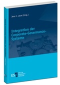 Cover: Integration der Corporate-Governance-Systeme - Erich Schmidt Verlag