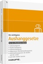 Bild: Die wichtigsten Aushanggesetze für den öffentlichen Dienst - Haufe-Lexware