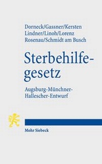 Abbildung von: Gesetz zur Gewährleistung selbstbestimmten Sterbens und zur Suizidprävention - Mohr Siebeck