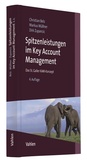 Cover: Spitzenleistungen im Key Account Management - Vahlen