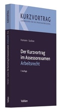 Cover: Der Kurzvortrag im Assessorexamen Arbeitsrecht - Vahlen