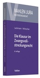 Bild: Die Klausur im Zwangsvollstreckungsrecht - Vahlen