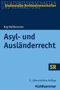 Abbildung von: Asyl- und Ausländerrecht - Kohlhammer