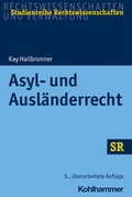 Cover: Asyl- und Ausl&auml;nderrecht - Kohlhammer