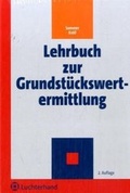 Cover: Lehrbuch zur Grundst&uuml;ckswertermittlung - Luchterhand