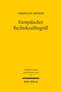 Cover: Europäischer Rechtskraftbegriff - Mohr Siebeck