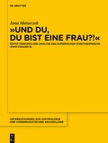 Bild: "Und du, du bist eine Frau?!" - De Gruyter