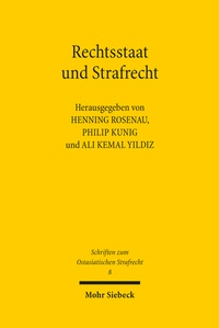 Abbildung von: Rechtsstaat und Strafrecht - Mohr Siebeck