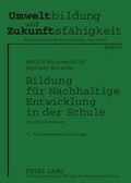Cover: Bildung f&uuml;r Nachhaltige Entwicklung in der Schule - Peter Lang Verlag