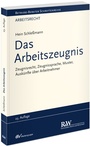 Bild: Das Arbeitszeugnis - Fachmedien Recht und Wirtschaft