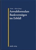 Cover: Anwaltformulare Bankverm&ouml;gen im Erbfall - Zerb