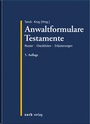 Cover: Anwaltformulare Testamente - Zerb