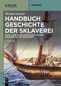 Abbildung von: Handbuch Geschichte der Sklaverei - De Gruyter