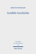 Cover: Gez&auml;hlte Geschichte - Mohr Siebeck