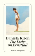 Cover: Die Liebe im Ernstfall - Diogenes