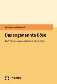 Enlarge image Cover: Das sogenannte Böse - Nomos