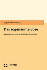 Abbildung von: Das sogenannte Böse - Nomos
