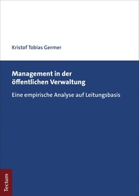 Abbildung von: Management in der öffentlichen Verwaltung - Tectum Wissenschaftsverlag