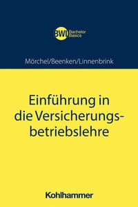 Abbildung von: Einführung in die Versicherungsbetriebslehre - Kohlhammer