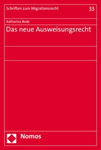 Abbildung von: Das neue Ausweisungsrecht - Nomos