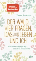 Cover: Der Wald, vier Fragen, das Leben und ich  - dtv