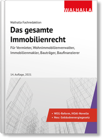 Bild vergrößern Bild: Das gesamte Immobilienrecht - Walhalla