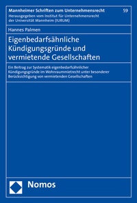 Abbildung von: Eigenbedarfsähnliche Kündigungsgründe und vermietende Gesellschaften - Nomos
