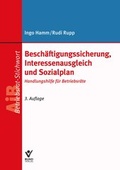 Cover: Besch&auml;ftigungssicherung, Interessenausgleich und Sozialplan - Bund-Verlag
