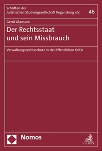 Enlarge image Cover: Der Rechtsstaat und sein Missbrauch - Nomos
