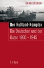 Cover: Der Russland-Komplex - C.H.BECK