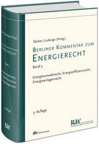 Abbildung von: Berliner Kommentar zum Energierecht - Band 3 - Fachmedien Recht und Wirtschaft
