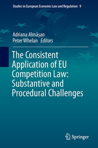 Enlarge image Cover: The Consistent Application of EU Competition Law - Springer