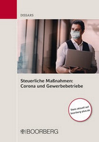 Abbildung von: Steuerliche Maßnahmen: Corona und Gewerbebetriebe - Boorberg