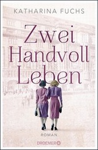 Enlarge image Cover: Zwei Handvoll Leben - Droemer