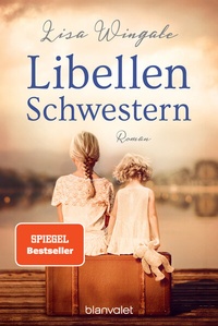 Abbildung von: Libellenschwestern - Blanvalet