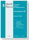 Cover: Die 51 wichtigsten F&auml;lle zum Schuldrecht BT - Hemmer-W&uuml;st