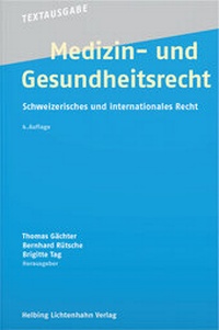 Abbildung von: Medizin- und Gesundheitsrecht - Helbing & Lichtenhahn