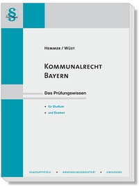 Abbildung von: Kommunalrecht Bayern - Hemmer-Wüst
