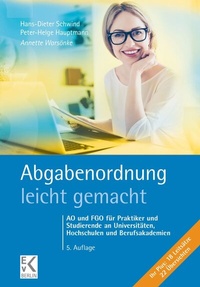 Abbildung von: Abgabenordnung leicht gemacht - Ewald v. Kleist Verlag