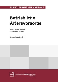 Abbildung von: Betriebliche Altersvorsorge - DWS Steuerberater Medien GmbH