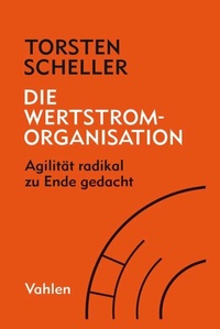 Abbildung von: Die Wertstrom-Organisation - Vahlen