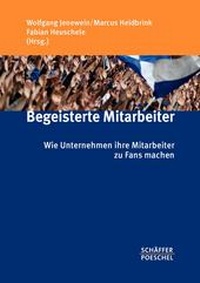 Abbildung von: Begeisterte Mitarbeiter - Schäffer-Poeschel