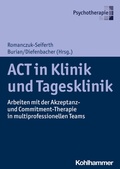 Cover: ACT in Klinik und Tagesklinik - Kohlhammer