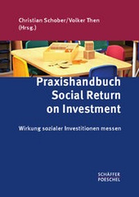 Bild vergrößern Bild: Praxishandbuch Social Return on Investment - Schäffer-Poeschel