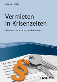 Abbildung von: Vermieten in Krisenzeiten - Haufe-Lexware