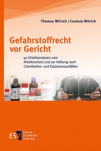 Abbildung von: Gefahrstoffrecht vor Gericht - Erich Schmidt Verlag